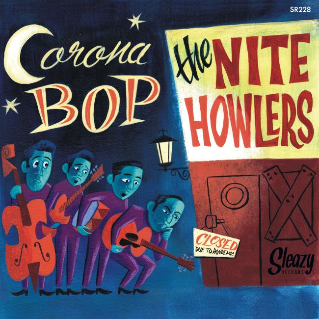 Nite Howlers ,The - Corona Bob + 1
